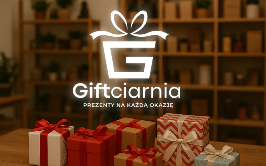 Witamy w Giftciarni – miejscu, gdzie prezenty mówią więcej niż słowa